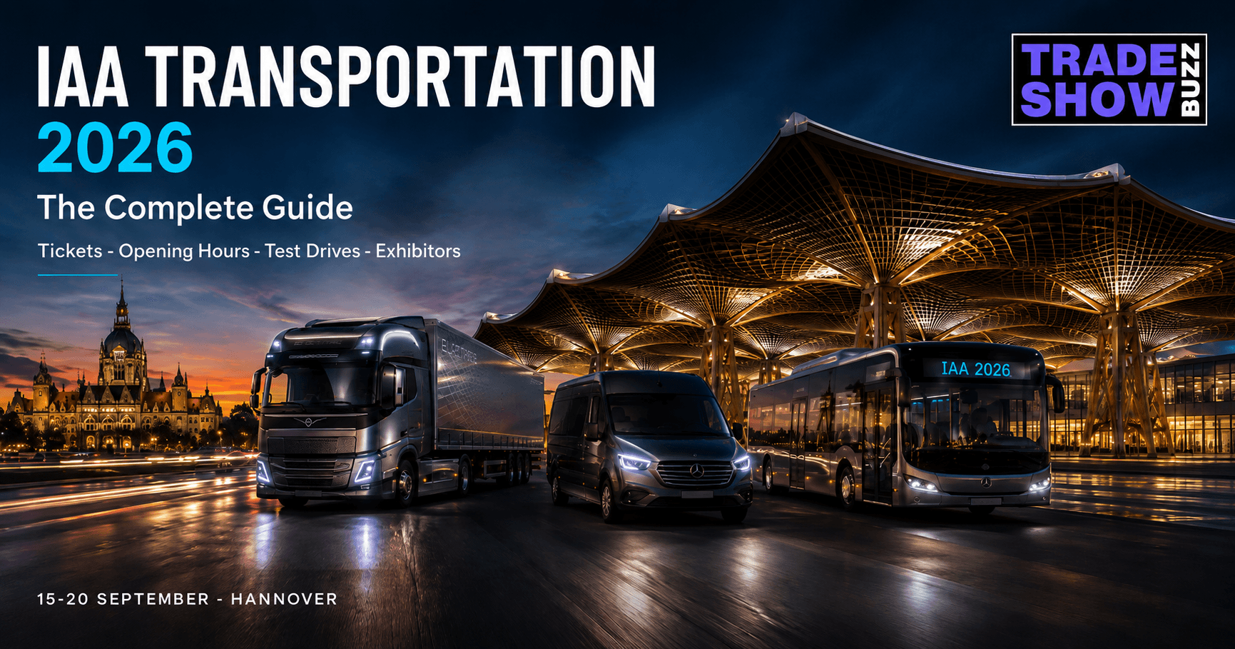 IAA Transportation 2026: The Complete Guide to Dates, Tickets, Halls & What to Expect